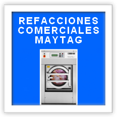 Refacciones para equipos industriales certificadas de fábriaca Maytag